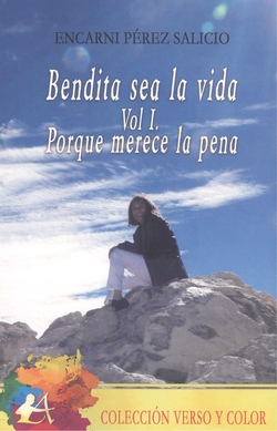 BENDITA SEA LA VIDA VOL. I