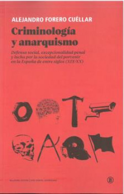 CRIMINOLOGIA Y ANARQUISMO