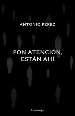 Pon atención, están ahí