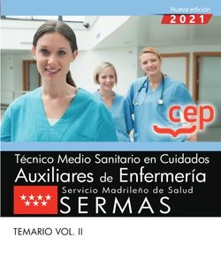 Técnico Medio Sanitario en Cuidados Auxiliares de Enfermería. Servicio Madrileño de Salud (SERMAS). Test