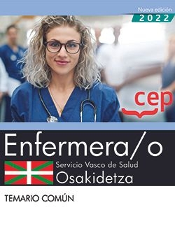 Enfermera/o. Servicio vasco de salud-Osakidetza. Temario común