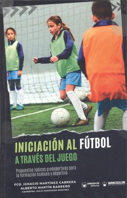 INICIACIÓN AL FÚTBOL A TRAVÉS DEL JUEGO