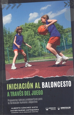 INICIACIÓN AL BALONCESTO A TRAVÉS DEL JUEGO