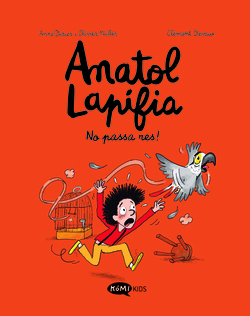 Anatol Lapifia Vol.6 No passa res!