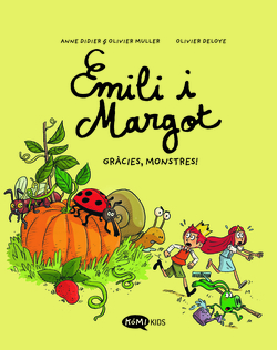 Emili i Margot 4 Gràcies, monstres!