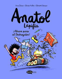 Anatol Lapifia Vol.7 ¡Abran paso al destroyador!