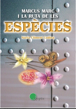 MARCUS MARC I LA RUTA DE LES ESPECIESS... - CATALA