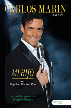 CARLOS MARÍN, IL DIVO: MI HIJO