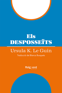 Els desposseïts (rústega) (5a ed.)