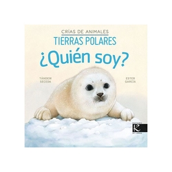 ¿Quién soy? Crías de animales - Tierras polares