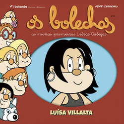 Os Bolechas. Colección Letras Galegas. Luísa Villalta