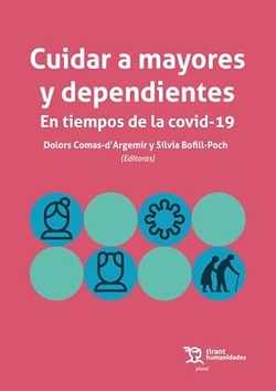 CUIDAR A MAYORES Y DEPENDIENTES EN TIEMPOS COVID-19
