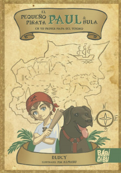 El pequeño pirata Paul & Bula en tu primer mapa del tesoro
