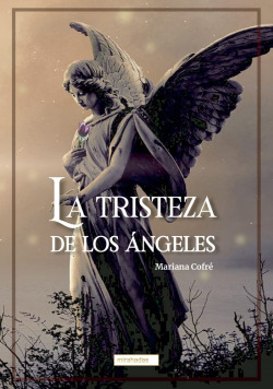 La tristeza de los ángeles