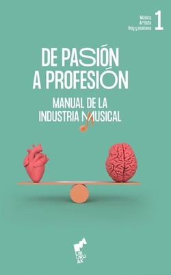 DE PASIÓN A PROFESIÓN (Vol I)