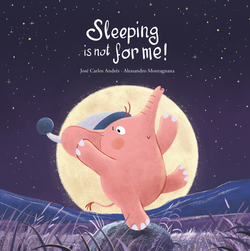 Sleeping Is Not For Me!