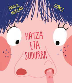 Hatza eta sudurra