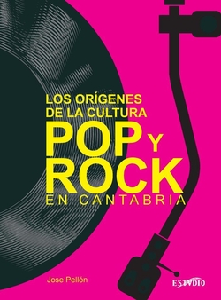 Los orígenes de la cultura pop y rock en Cantabria
