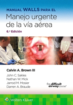 Manual Walls para el manejo urgente de la vía aérea
