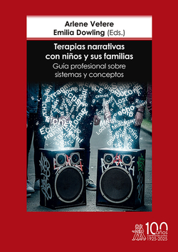 Terapias narrativas con niños y sus familias. Guía profesional sobre sistemas y conceptos