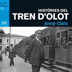 HISTÒRIES DEL TREN D'OLOT