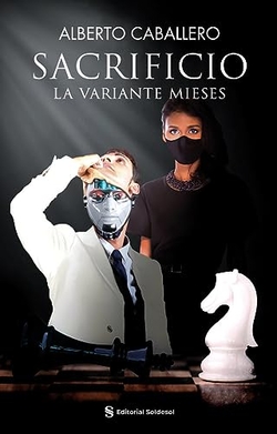 Sacrificio. La variante Mieses