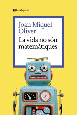La vida no són matemàtiques