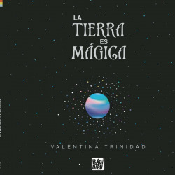 La Tierra es mágica