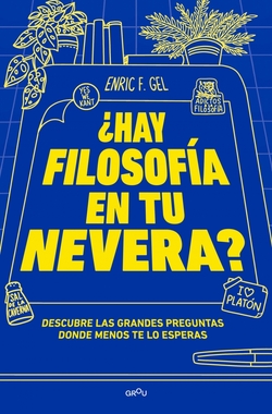 ¿Hay filosofía en la nevera?