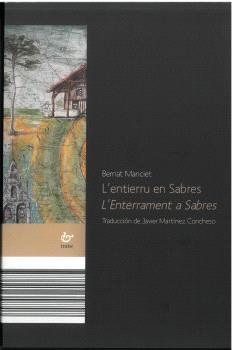 L'entierru en Sabres / L'Enterrament a Sabres