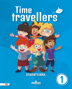 Time Travellers 1 Red Student's Book English 1 Primaria (AM)