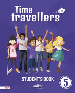 Time Travellers 5 Red Student's Book English 5 Primaria (AM)