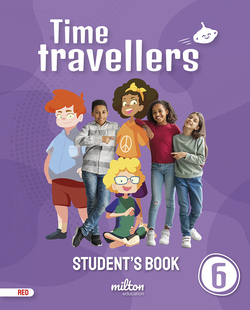 Time Travellers 6 Red Student's Book English 6 Primaria (AM)