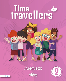 Time Travellers 2 Blue Student's Book English 2 Primaria (AM)