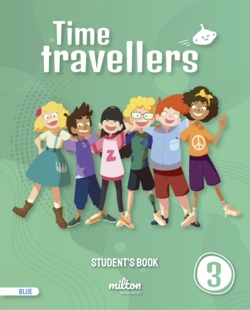 Time Travellers 3 Blue Student's Book English 3 Primaria (Mad)
