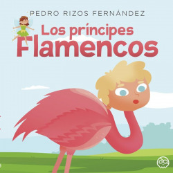 LOS PRÍNCIPES FLAMENCOS
