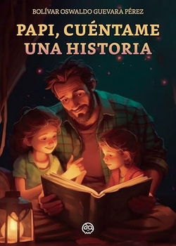 Papi, cuentame una historia