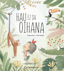 Hau ez da oihana