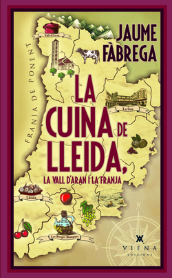 La cuina de Lleida, la Vall d'Aran i la Franja