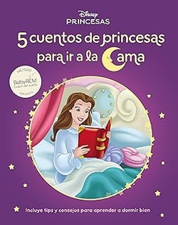 ES LA HORA DE DORMIR. 5 CUENTOS DE PRINCESAS PARA IRSE A LA CAMA