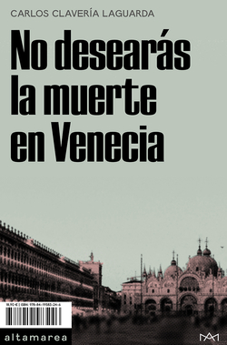 No desearás la muerte en Venecia
