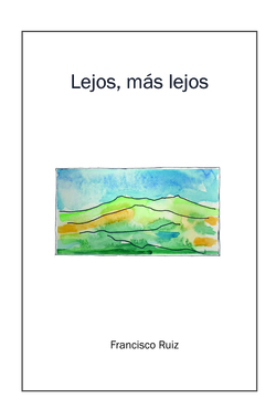 Lejos, más lejos