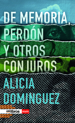 De memoria, perdón y otros conjuros