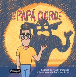 OGRE DAD ; PAPÁ OGRO