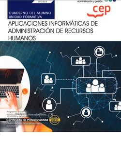 Cuaderno del alumno. Aplicaciones informáticas de administración de recursos humanos (UF0344). Certificados de profesionalidad. Gestión integrada de r