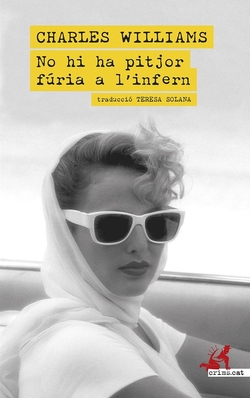 No hi ha pitjor furia a l'infern