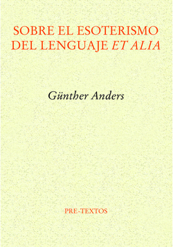 Sobre el esoterismo del lenguaje et alia
