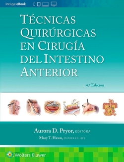 Técnicas quirúrgicas en cirugía del intestino anterior