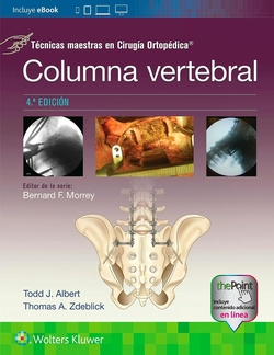 Técnicas maestras en Criugía Ortopédica: Columna vertebral