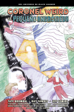 CORONEL WEIRD Y EL PEQUEÑO ANDROMEDA